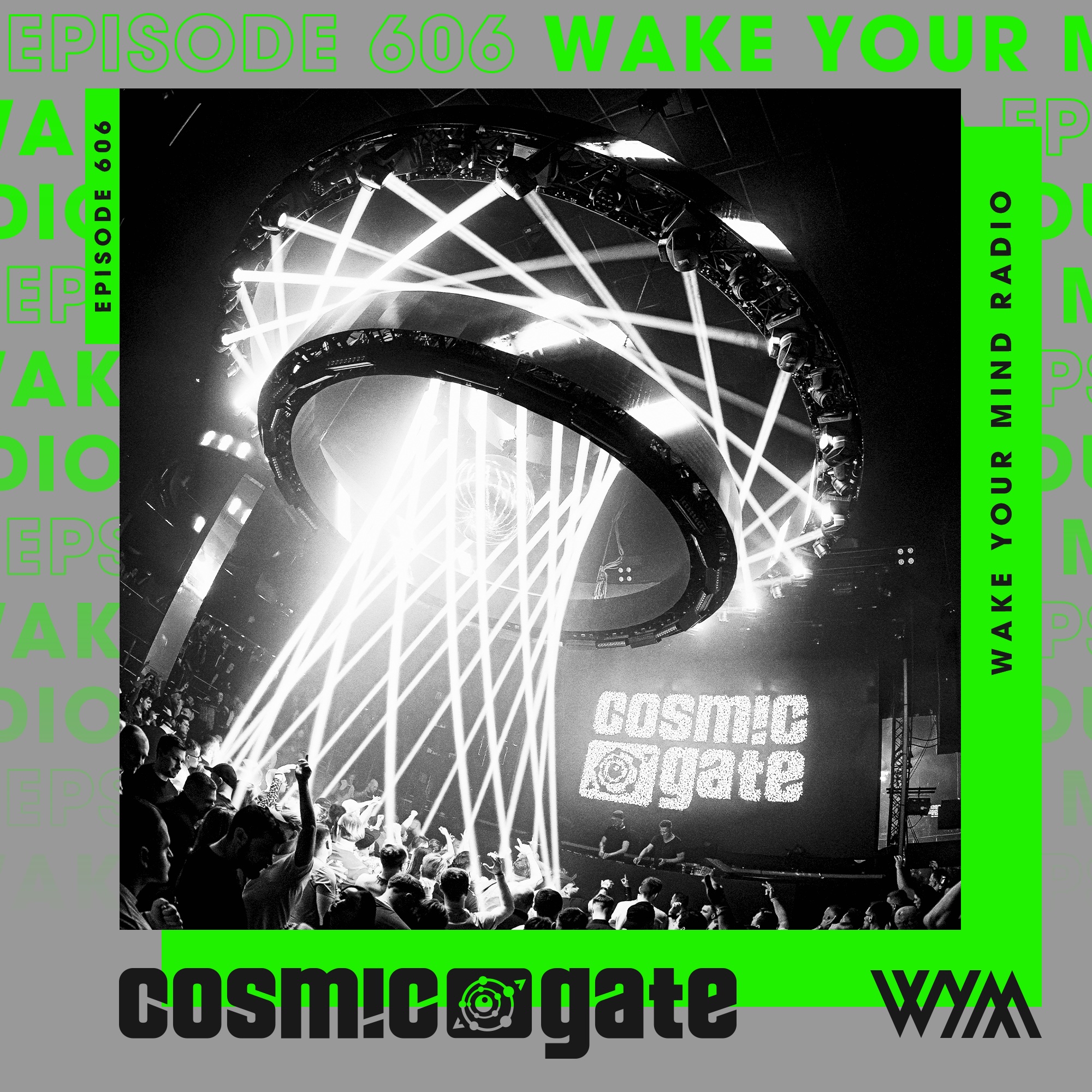 Cosmic Gate - WYM Radio 606