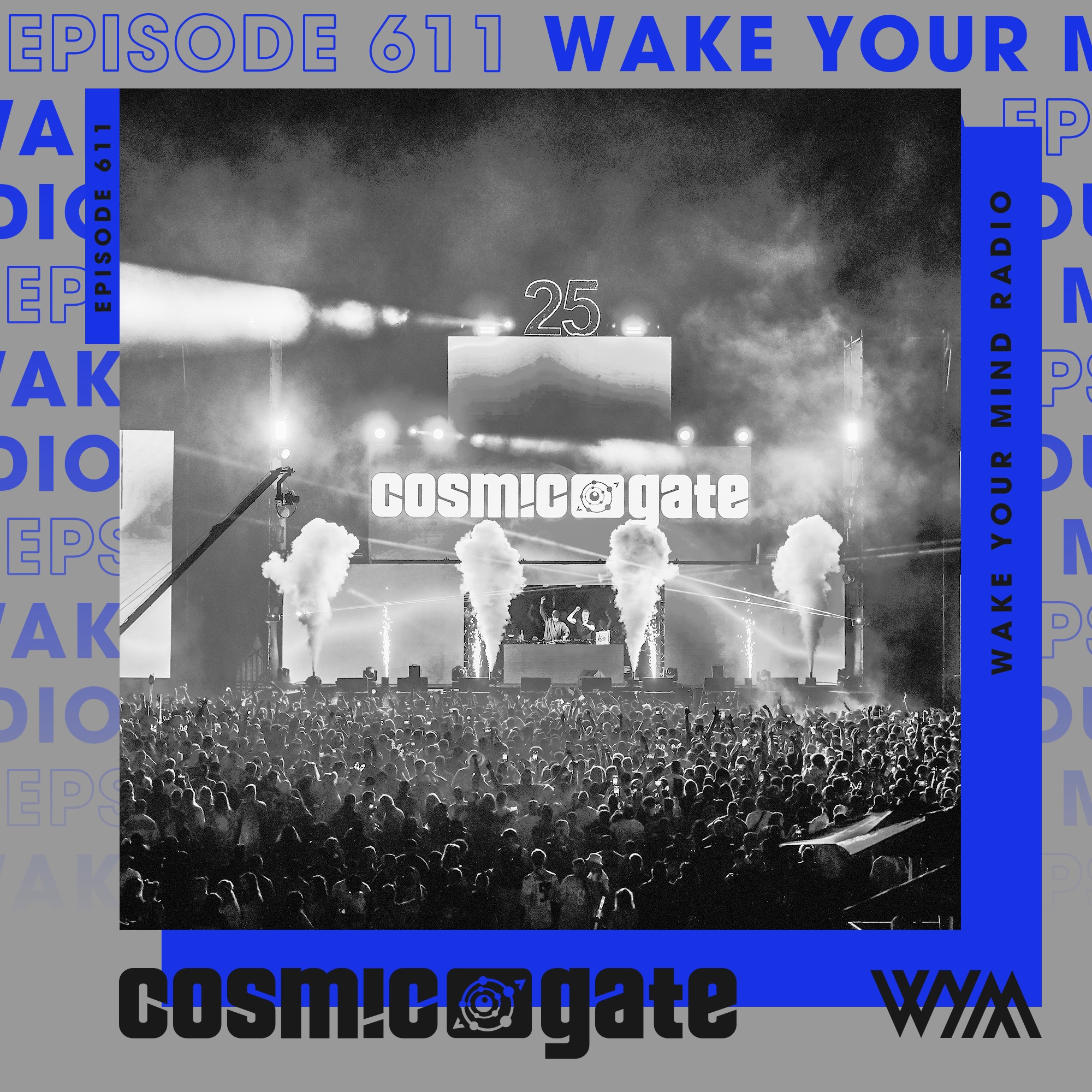 Cosmic Gate - WYM Radio 611