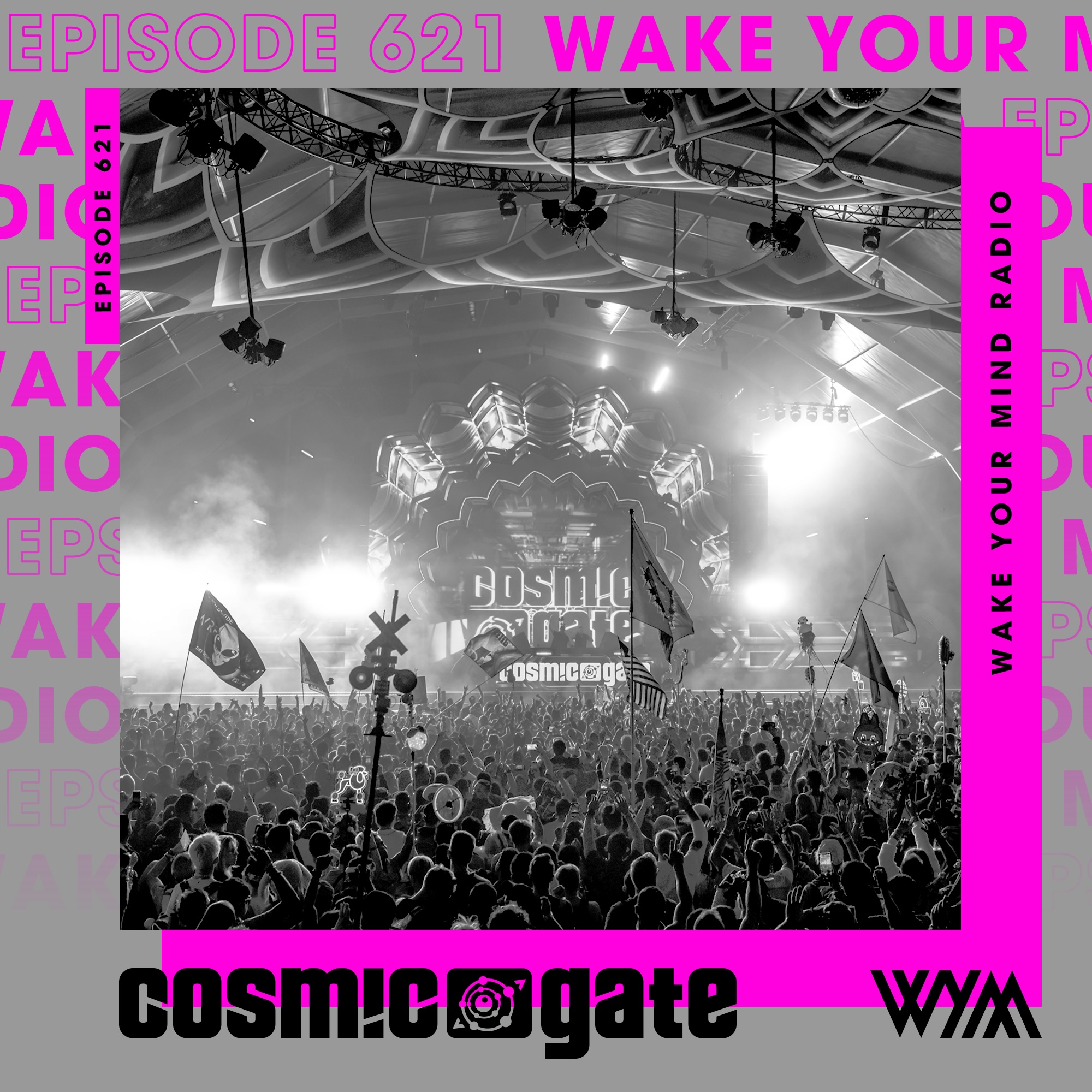 Cosmic Gate - WYM Radio 621 podcast