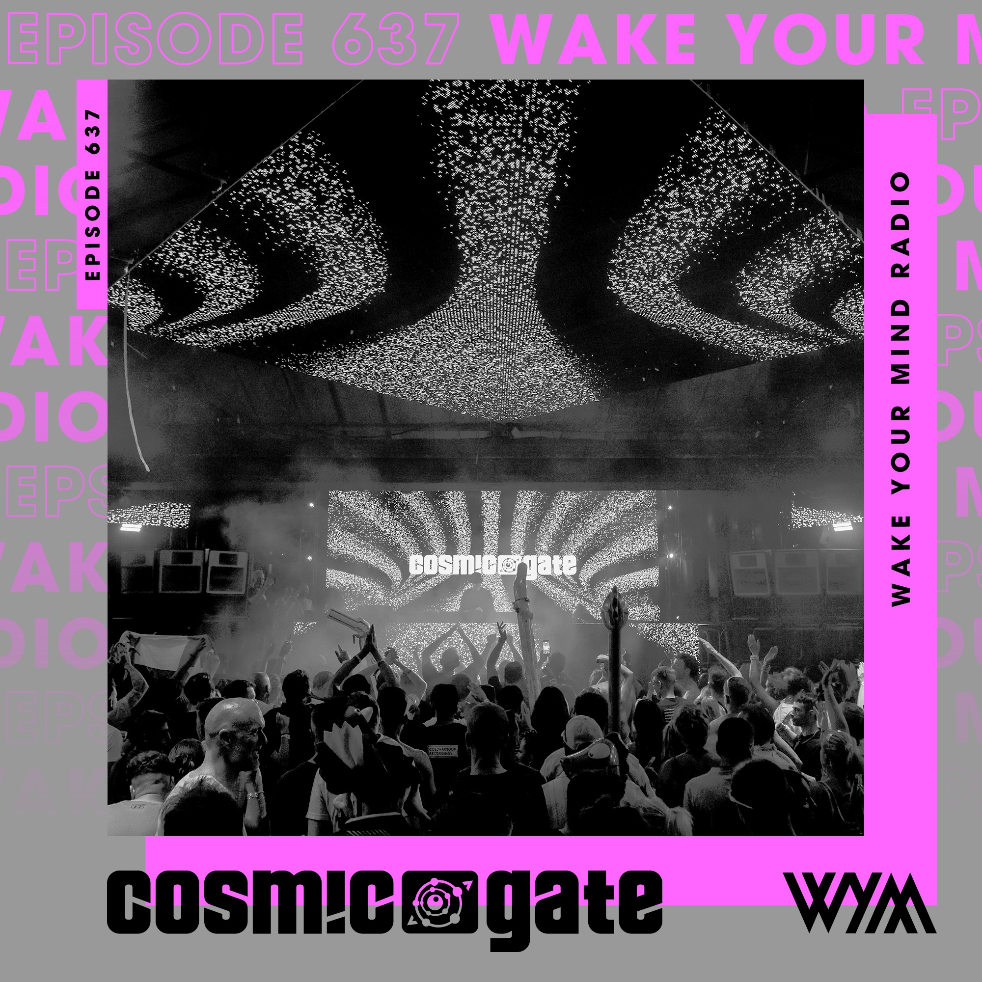 Cosmic Gate - WYM Radio 637